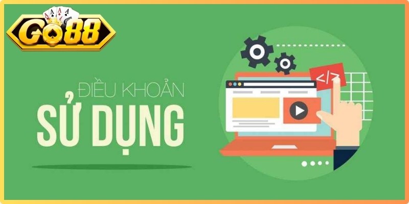 Điều Khoản Sử Dụng Go88 - Quy Định Pháp Lý Minh Bạch 2 Nắm rõ các quy định cốt lõi trong văn bản điều khoản sử dụng Go88